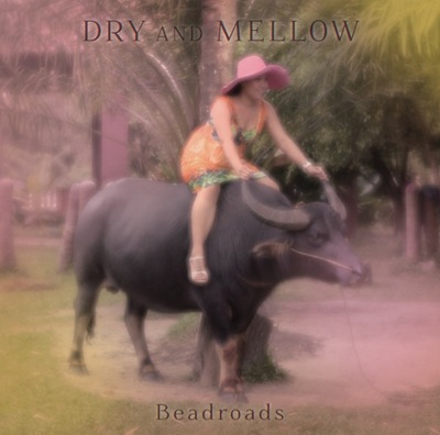 CD『DRY AND MELLOW』